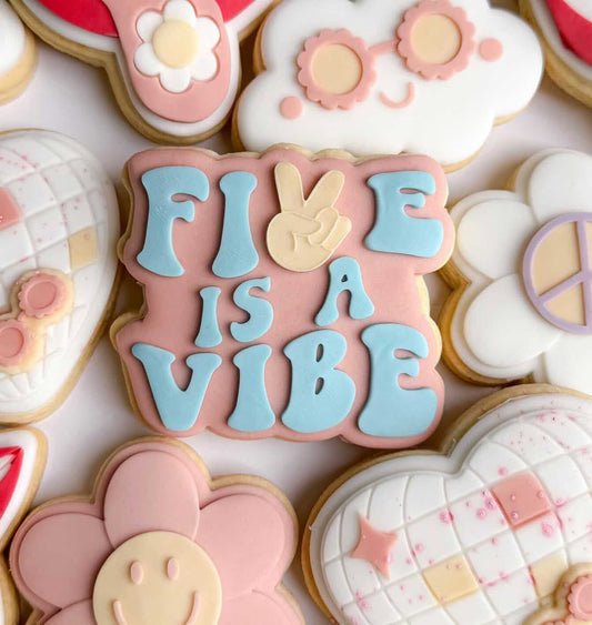 Five is a Vibe Text Cookie Stamp & Cutter
