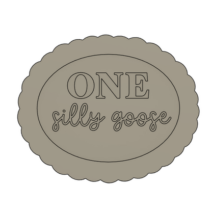 One Silly Goose Text on Scallop Oval Cookie Stamp & Cutter